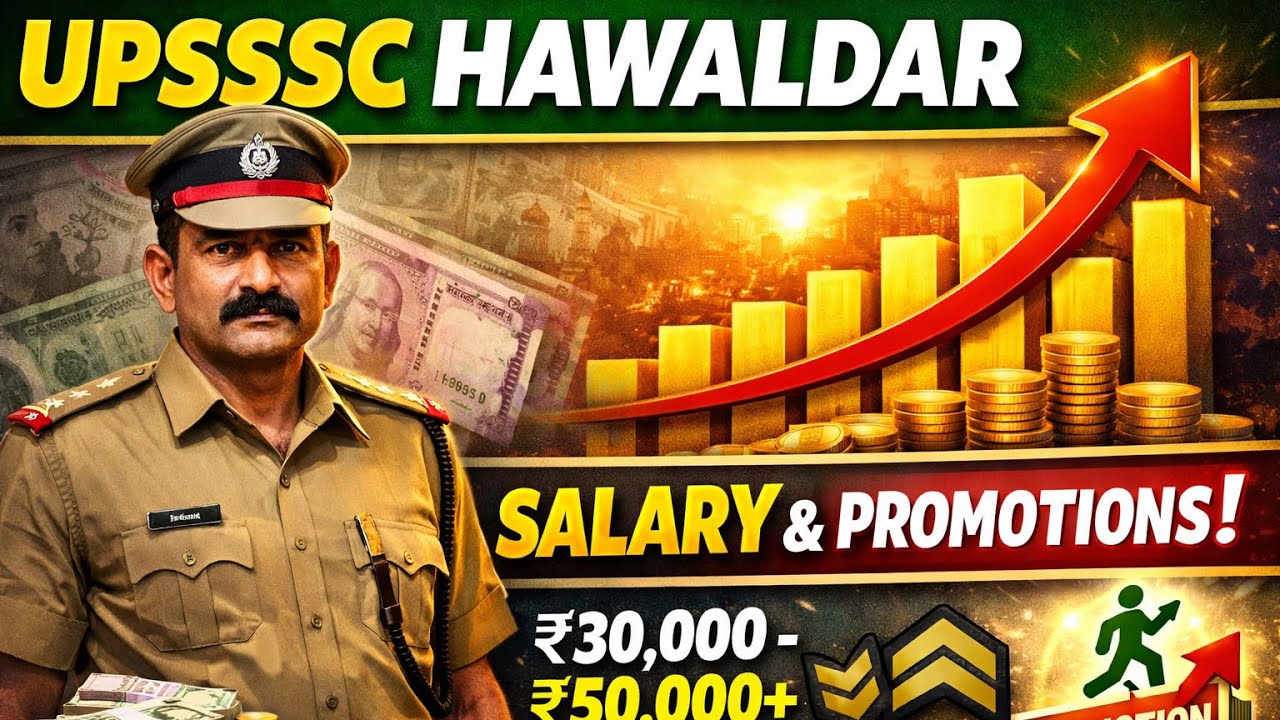 UPSSSC Hawaldar Salary 2026 💰 In-Hand Salary, Grade Pay, Allowances | Full Details