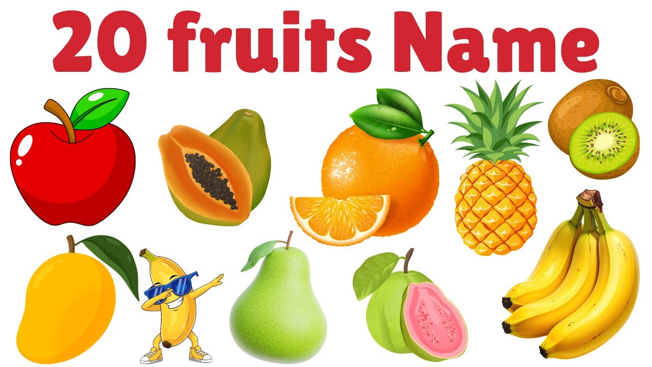 20 फलो के नाम | Fruits Name for kids | Learn Fruits Name in English and Hindi | 