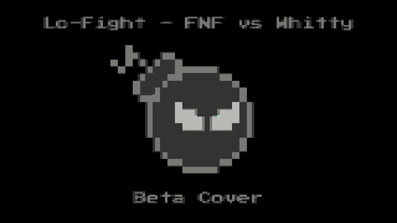 Lo-Fight - (BetaToonz Cover) | FNF [Vs. Whitty]