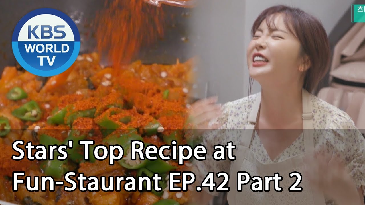 Stars' Top Recipe at Fun-Staurant EP.42 Part 1 | KBS WORLD TV 200825