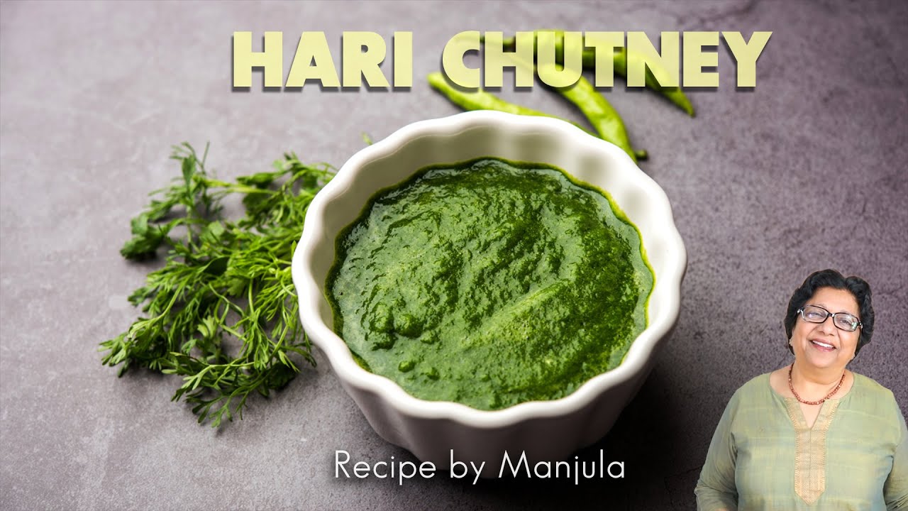 Hari Chutney Recipe | How to make Hari Chutney | Indian Green Chutney | Coriander Chutney