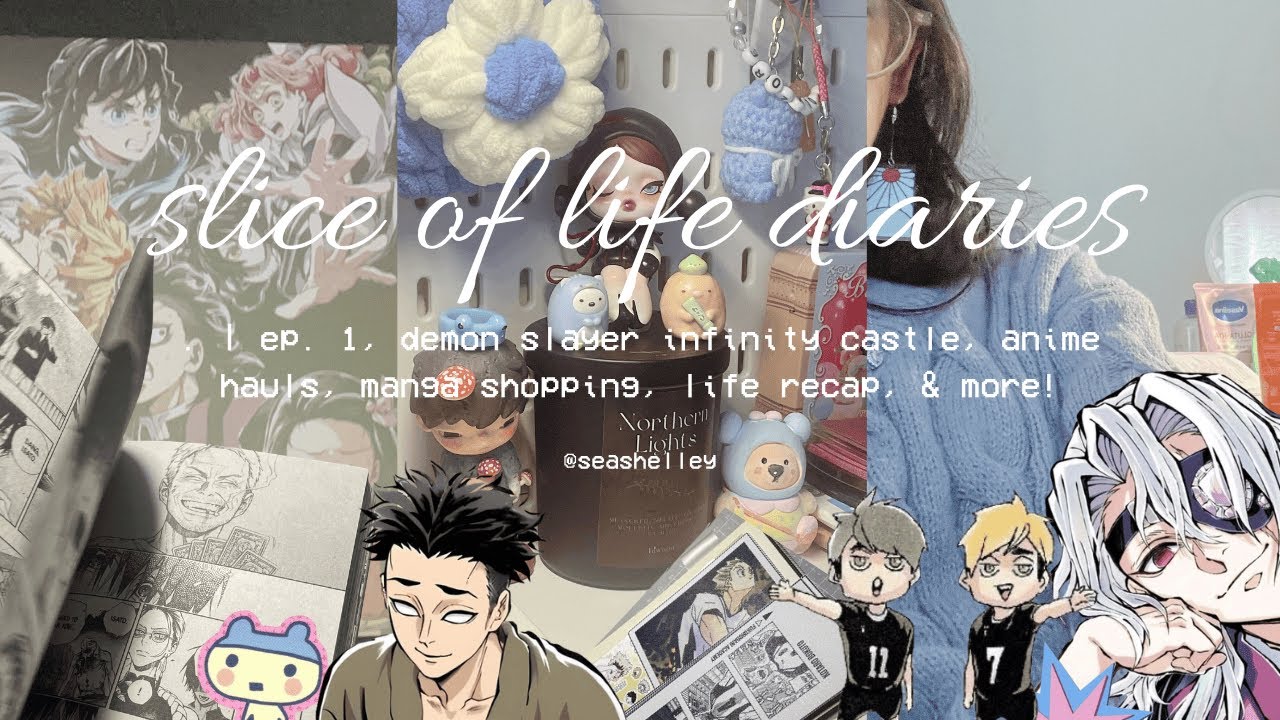 🍨‧ ˚slice of life diaries ep. 1 ⋆ demon slayer infinity castle, anime haul, manga shopping, etc. ⊹ ࣪
