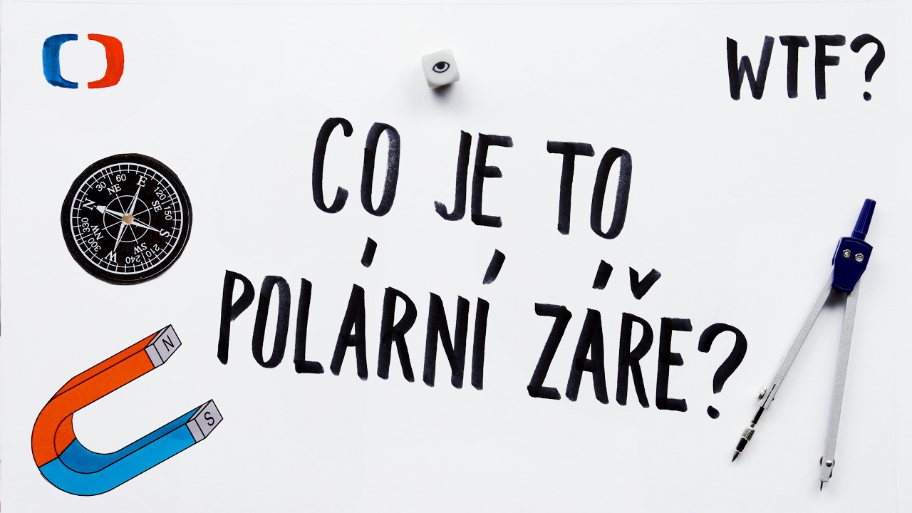 Jak vzniká polární záře? | What the Fact?