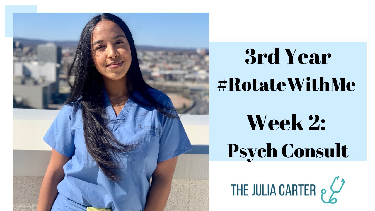 A Week In The Life Of A Medical Student | Week 2: Psych Consult | #RotateWithMe VLOG