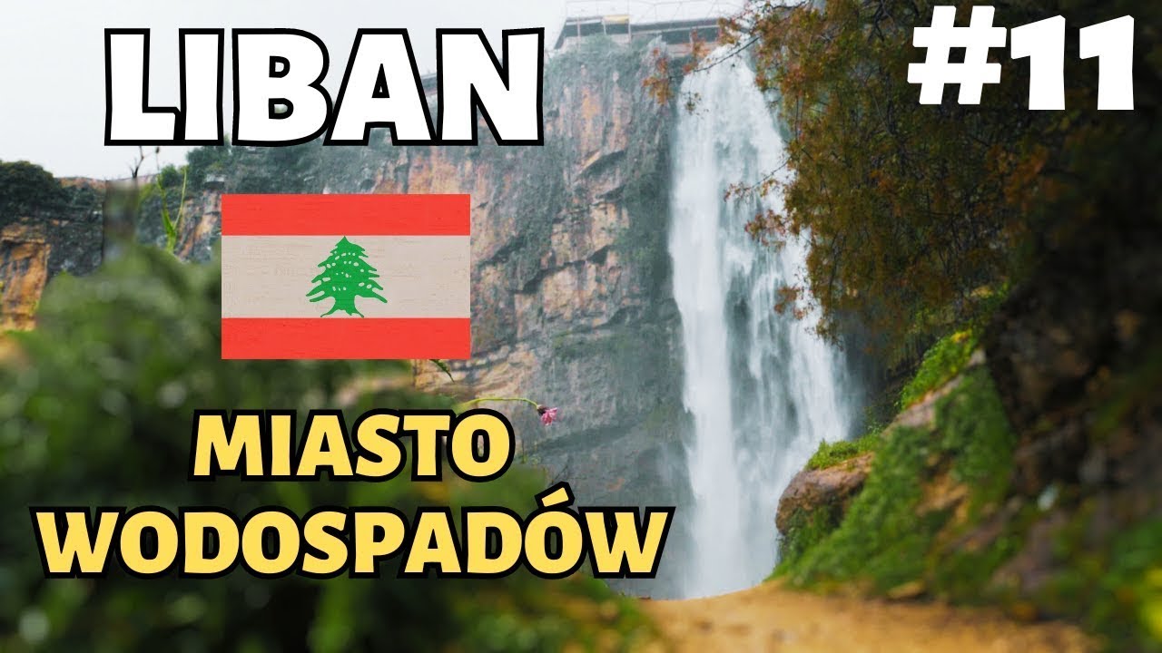 #11 Ukryta Perła Libanu - Jazzine - Miasto Wodospadów, Piękna i Historii