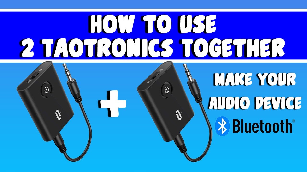 How to Make your Audio Device Bluetooth (Taotronics Wireless Adapter)