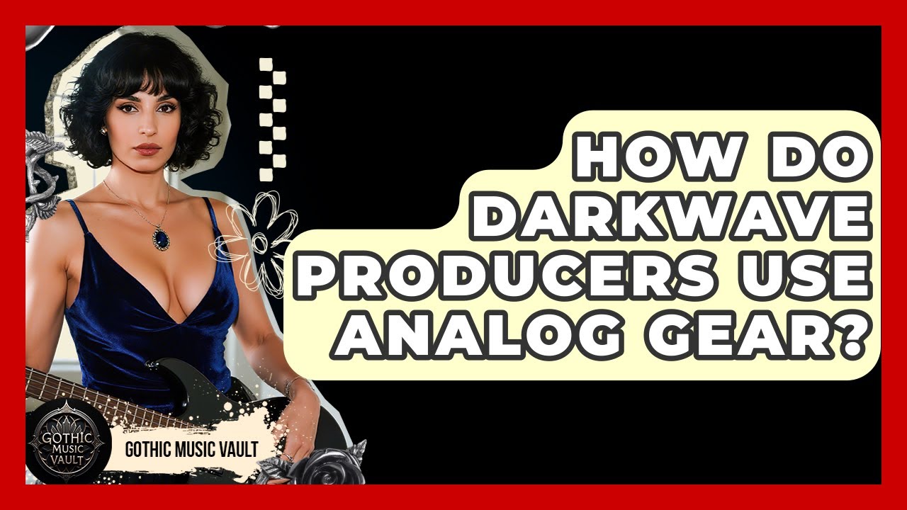 How Do Darkwave Producers Use Analog Gear? - Goth Music Vault