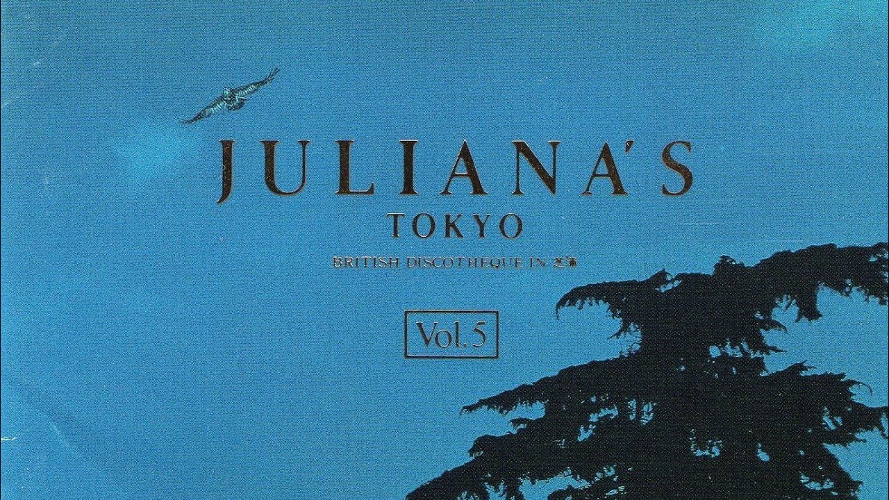 Juliana&rsquo;s Tokyo, Vol. 5 (DJ Mix)