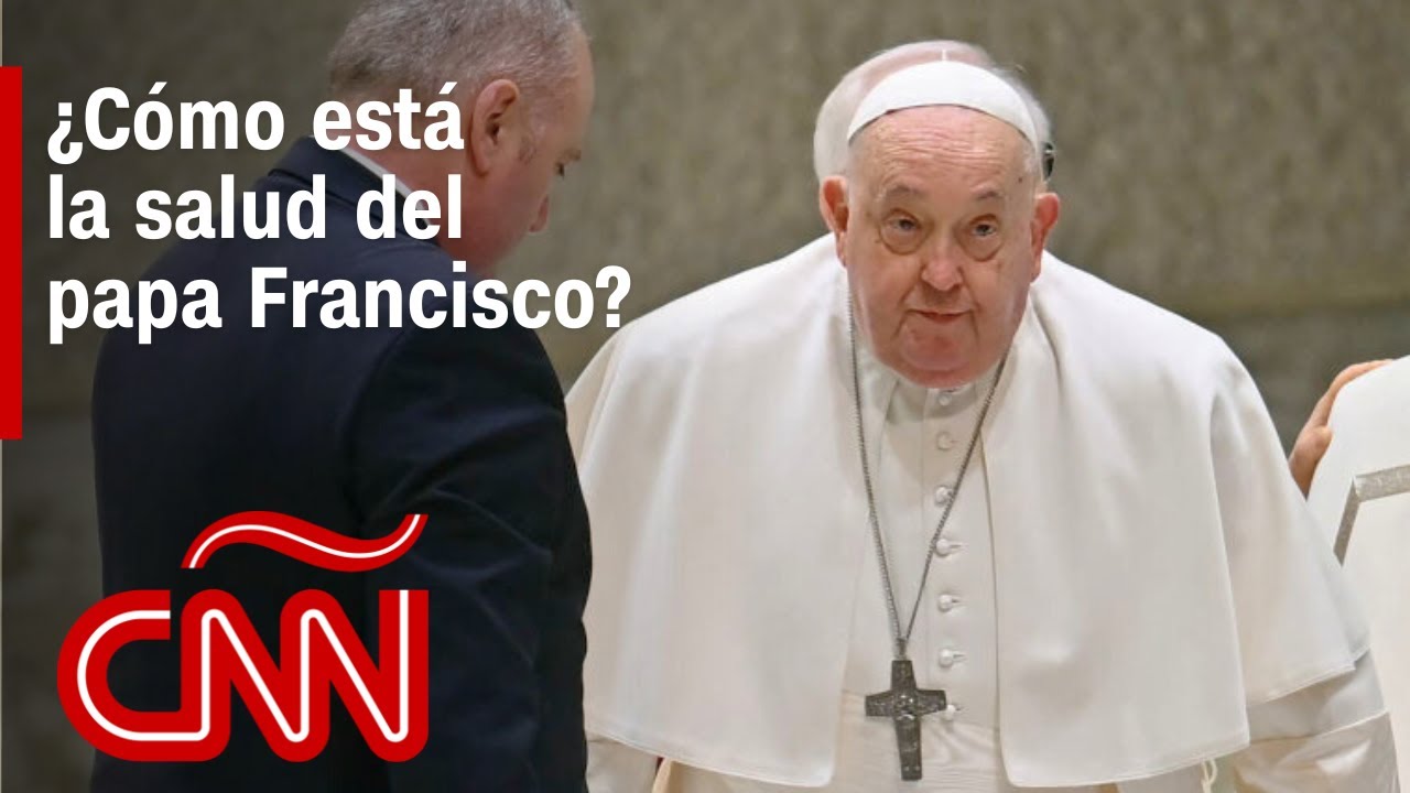 ¿Por qué se complicó la salud del papa Francisco y qué es lo que tiene?