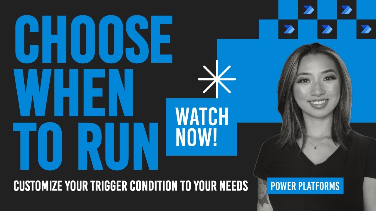 Power Automate | How to Create Trigger Conditions