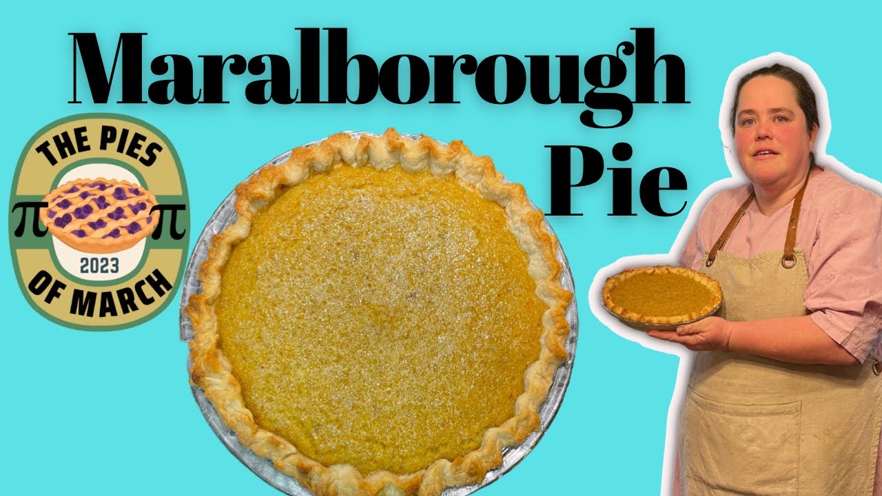 Maralborough Pie - Pies Of March 2023