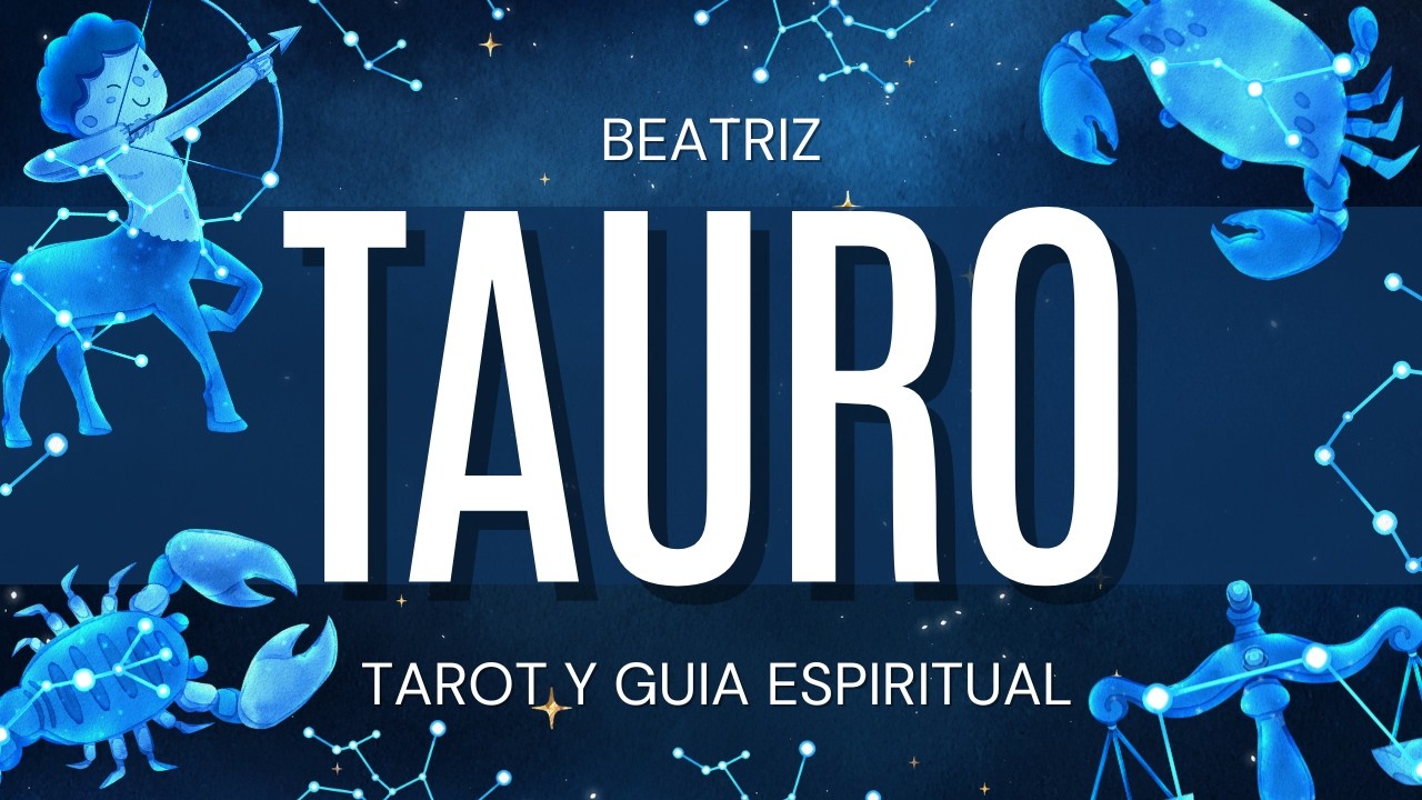 Tauro ESCUCHA TU INTUICION! LA VIDA TE DA UNA SEGUNDA OPORTUNIDAD Beatriz Tarot y Guía Espiritual |