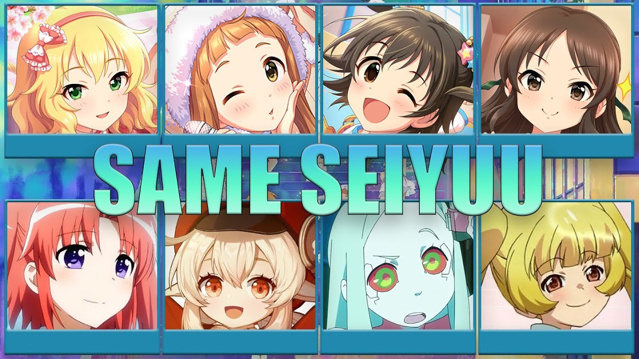 The IDOLM@STER Cinderella Girls: U149 | SAME VOICE ACTOR - 【アイドルマスター シンデレラガールズ U149】 Jap Dub Casts