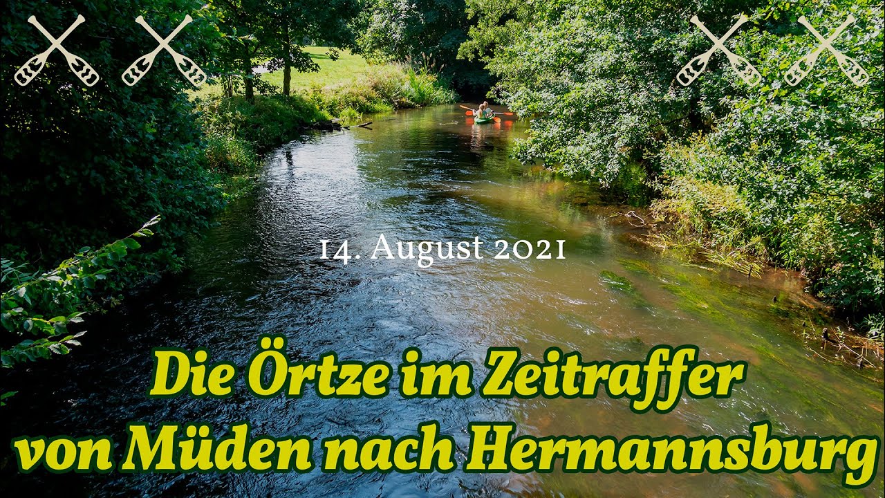 Die Örtze im Zeitraffer - von Müden nach Hermannsburg