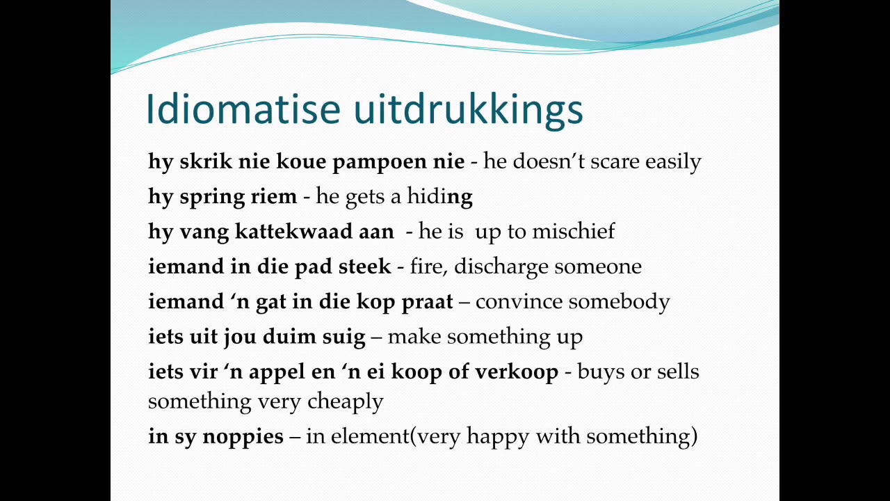 Steducentre Afrikaans L32 Idiomatise uitdrukkings