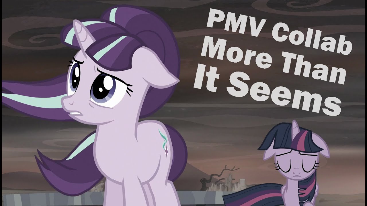 More Than It Seems | PMV Collab