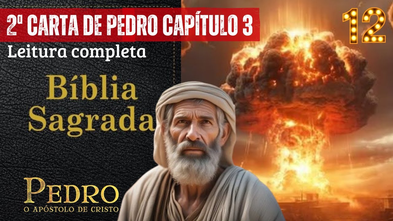 2° Segunda Carta de Pedro, Capítulo 3 O 