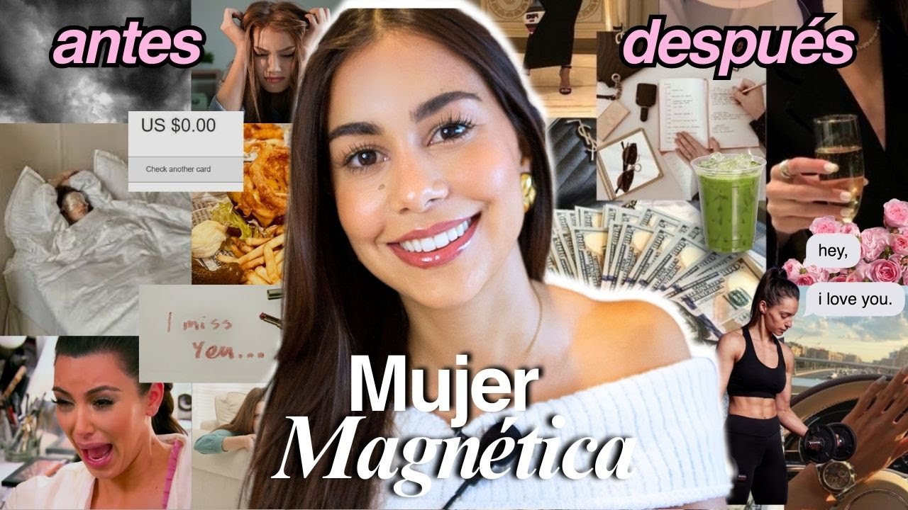 Secretos para ser una Mujer Magnética | Cómo Atraer Oportunidades Sin Esfuerzo (Según la Ciencia)