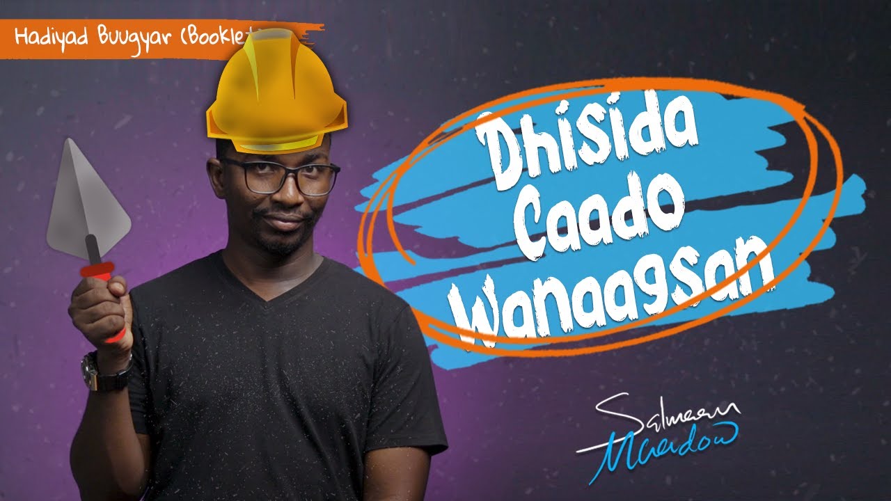 🌟Habka aa ku dhisan lahayd Caado Wanaagsan 🌟