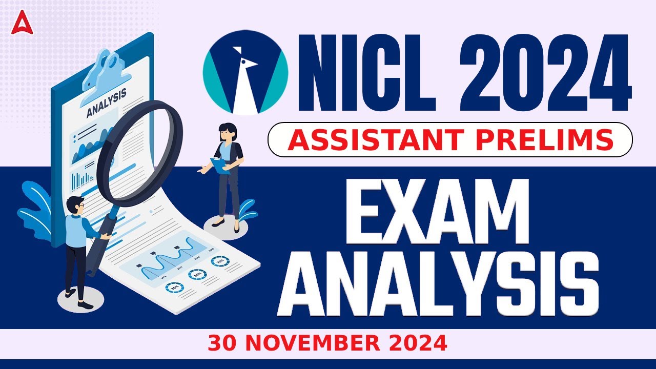 NICL Assistant Pre Exam Analysis 2024 | NICL Assistant Asked Questions & Expected Cut-Off