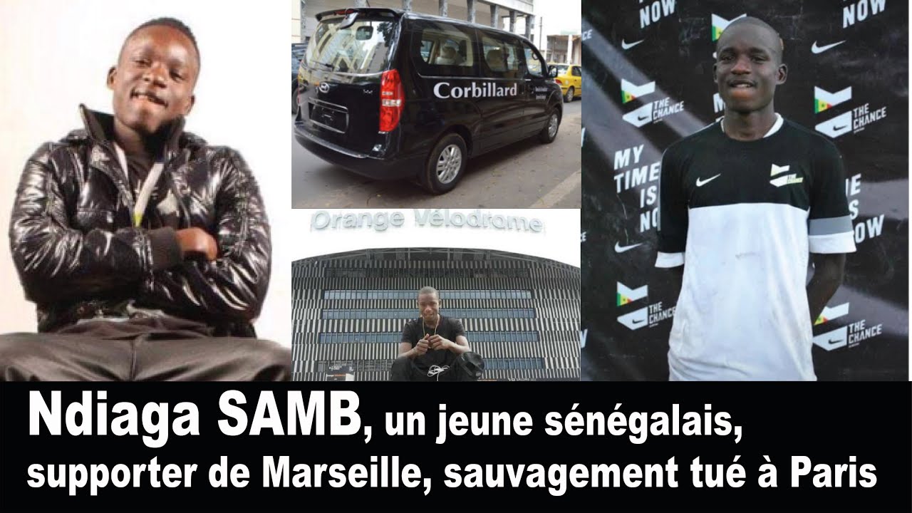 Ndiaga SAMB, un jeune s&eacute;n&eacute;galais, supporter de Marseille, sauvagement tu&eacute; &agrave; Paris