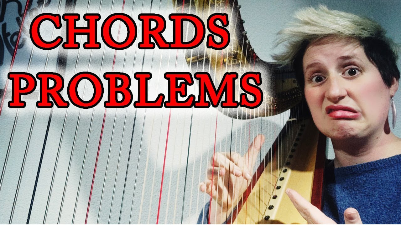 3 chord mistakes harpists always make