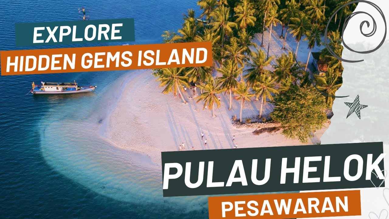 EXPLORE HIDDEN GEMS ISLAND || PULAU HELOK || PUNDUH PIDADA PESAWARAN @rapivlog8200
