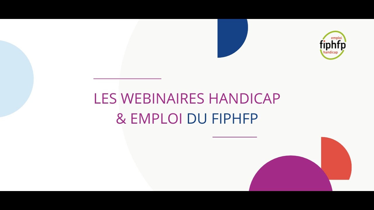 Webinaire national Handicap & Emploi -  Structurer et piloter une politique handicap