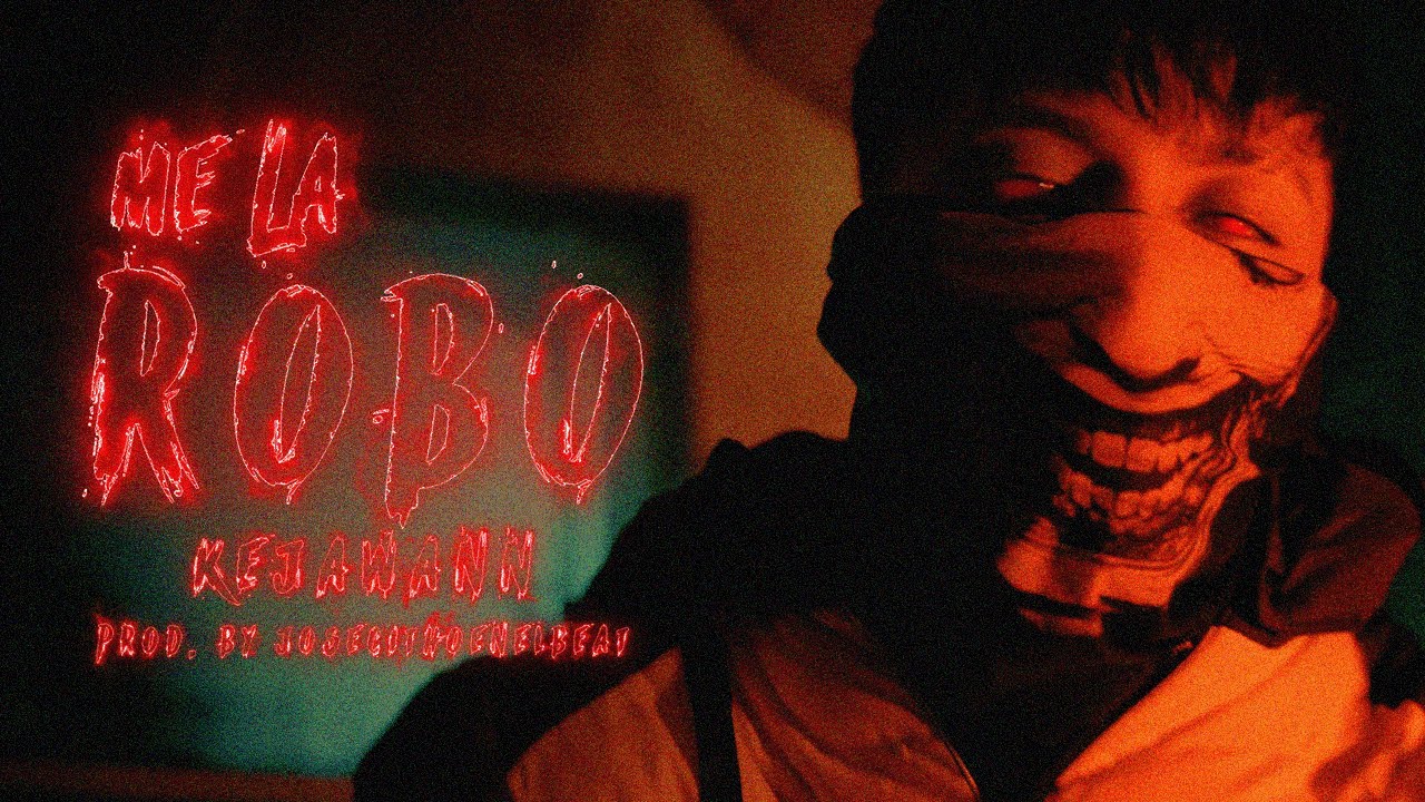 Keja Wann - Me la Robo (Video oficial) Kejaen de estilo