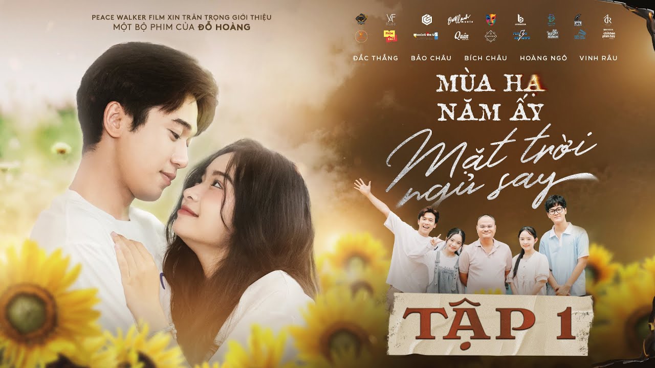 MÙA HẠ NĂM ẤY, MẶT TRỜI NGỦ SAY | TẬP 1 | OFFICIAL