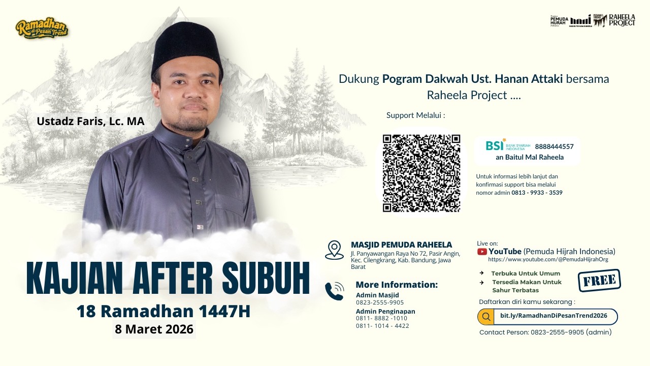 Kajian After Shubuh - Ust. Faris, Lc. MA., 18 Ramadhan 1447 H