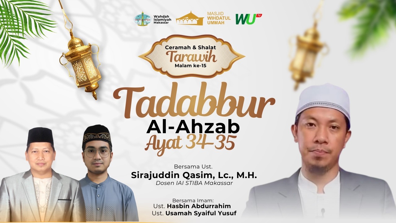 [LIVE] Ceramah & Shalat Tarawih Malam ke-15 | Ust. Sirajuddin Qasim, Lc., M.H.