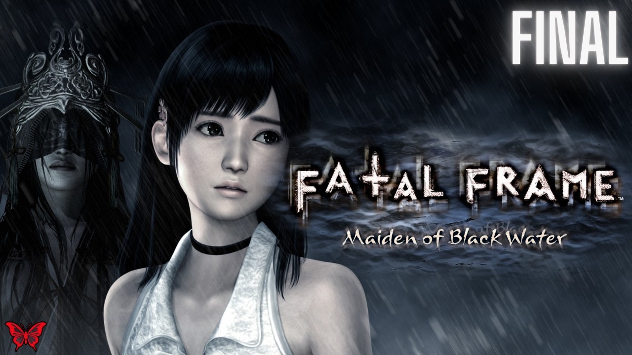 FATAL FRAME: Maiden of Black Water FINAL NORMAL Gameplay PTBR | AO VIVO