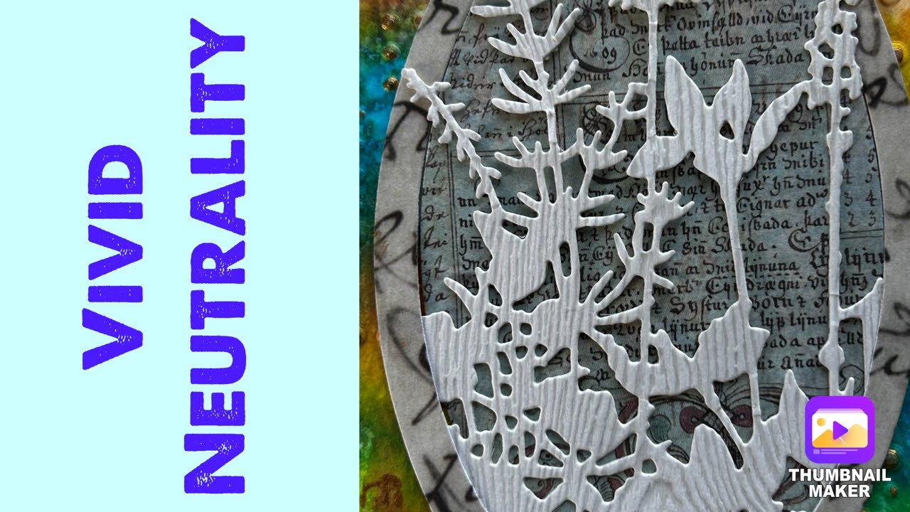 TFJ Inspiration Ave: Let&rsquo;s Be Neutral: Tim Holtz Ranger Distress Inks and Mash up of Sizzix Die Cuts
