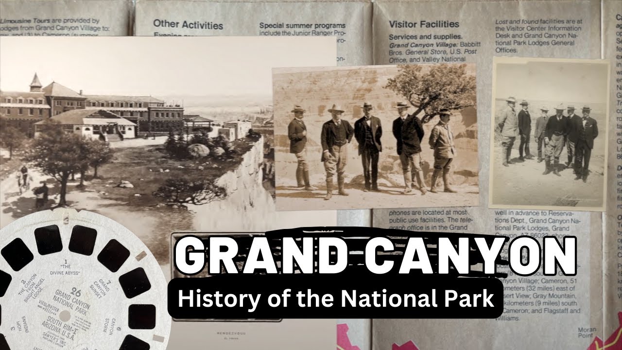History of Grand Canyon National Park - Vintage View-Master Pictures Compared to Today