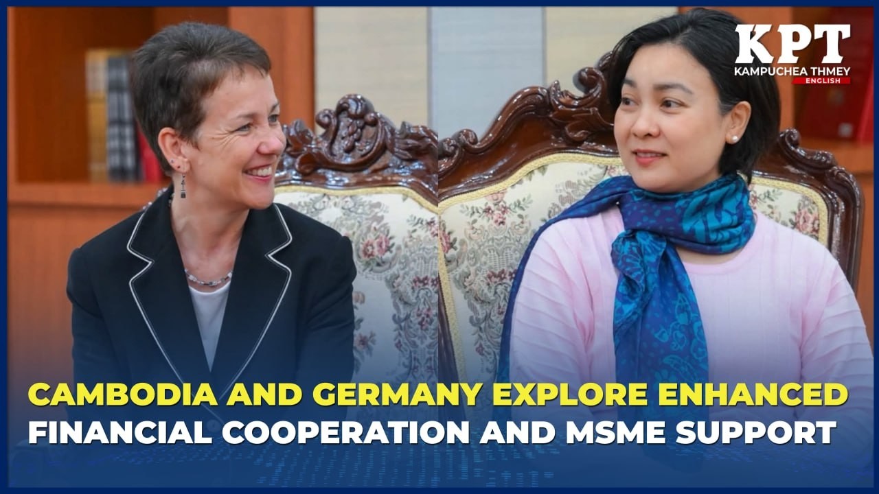Cambodia and Germany Explore Enhanced Financial Cooperation and MSME Support