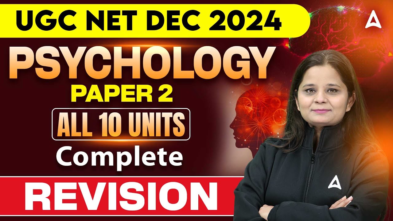 UGC NET Psychology Marathon Class | All 10 Units Complete Revision | By Anjali Kaushik Ma'am
