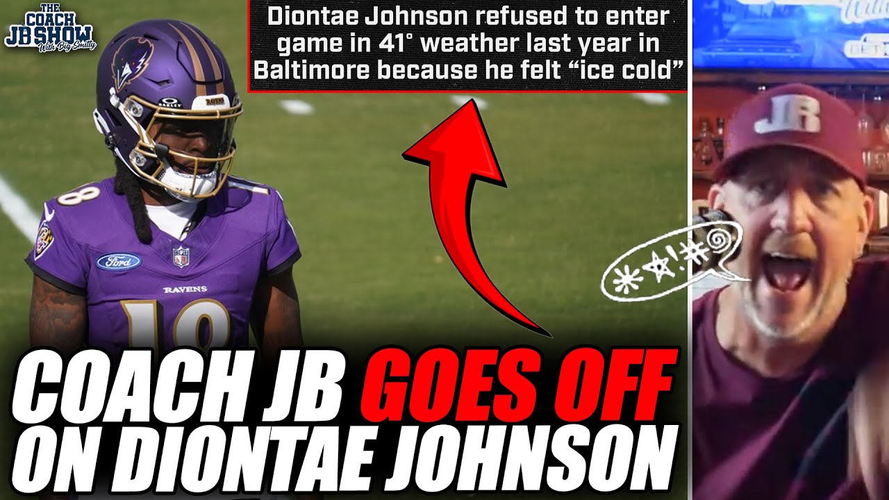 Coach JB GOES OFF On Diontae Johnson For Refusing To Go In Game Because He Was TOO COLD!