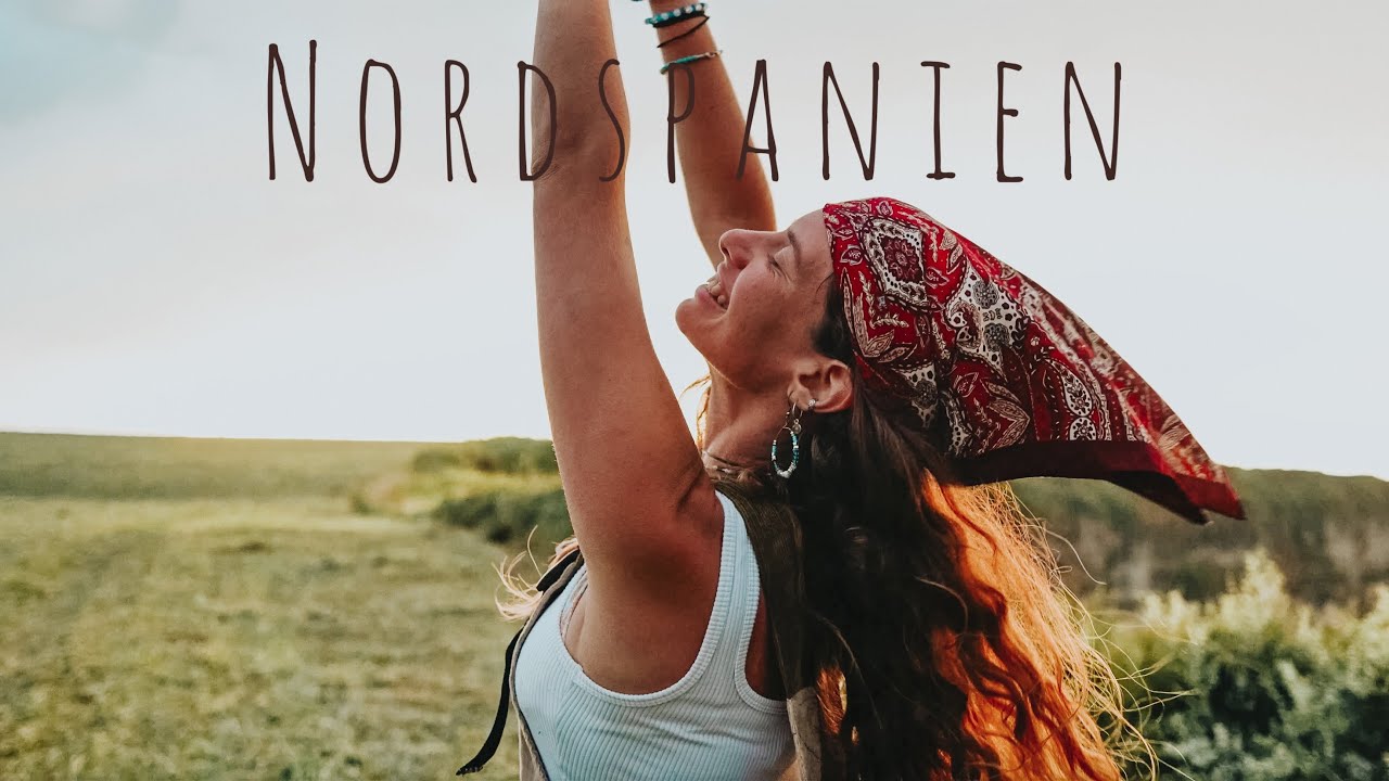 Mit dem Van durch Nordspanien🌿 | Melody Mück