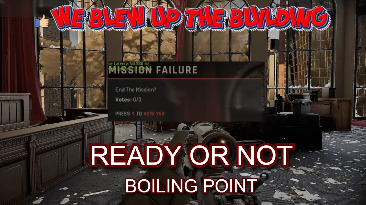 ready or not - Boiling Point (Blowing Up The Building)
