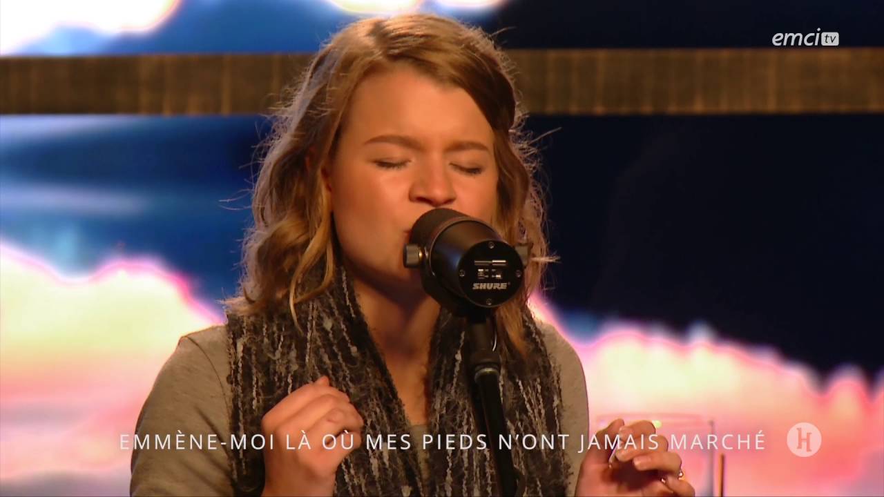 Océans - Hosanna clips - Hadassah Gingras