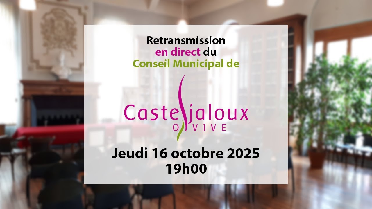 Conseil Municipal de Casteljaloux - Jeudi 16 octobre 2025