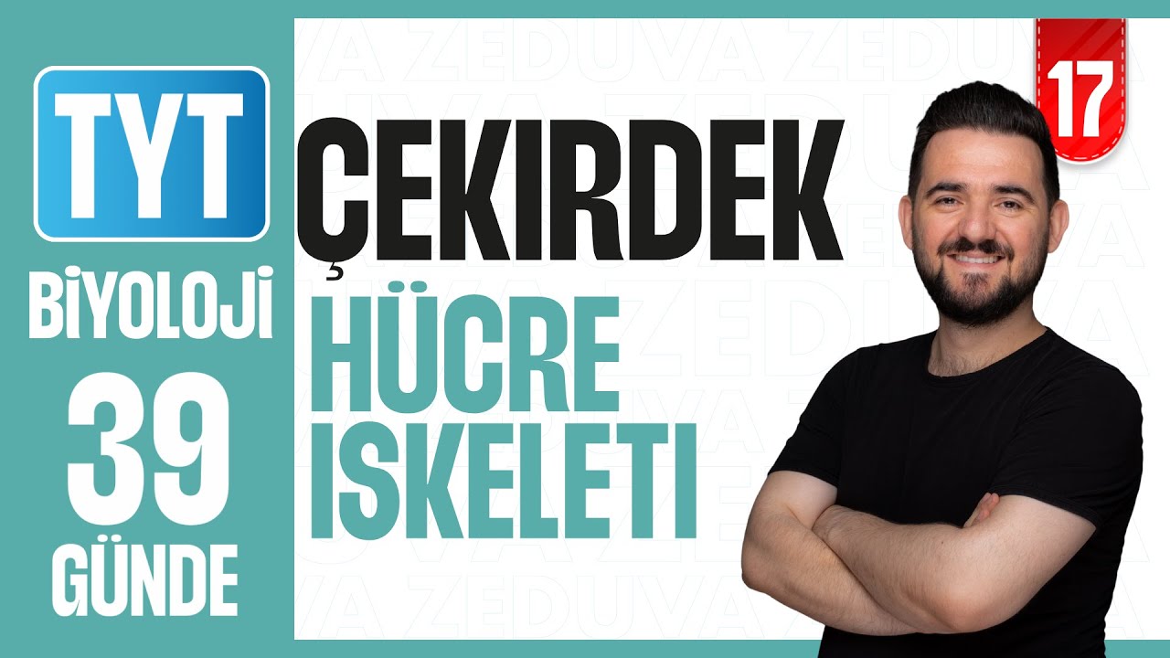 Çekirdek Hücre İskeleti Konu Anlatımı | 39 GÜNDE AYRINTILI TYT BİYOLOJİ KAMPI 2026-27 | 17