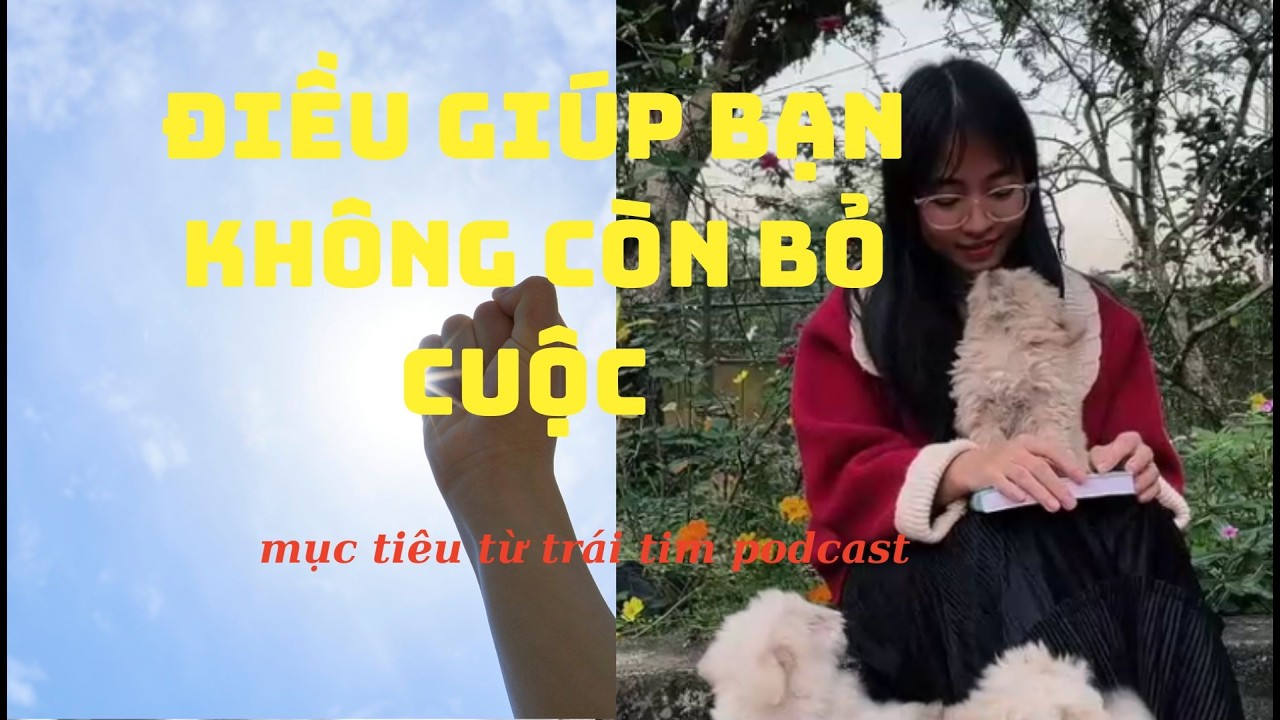 ĐIỀU QUAN TRỌNG NHẤT KHI ĐẶT MỤC TIÊU #podcast #cuocsong #love #hanhphuc @Nahi-6688​
