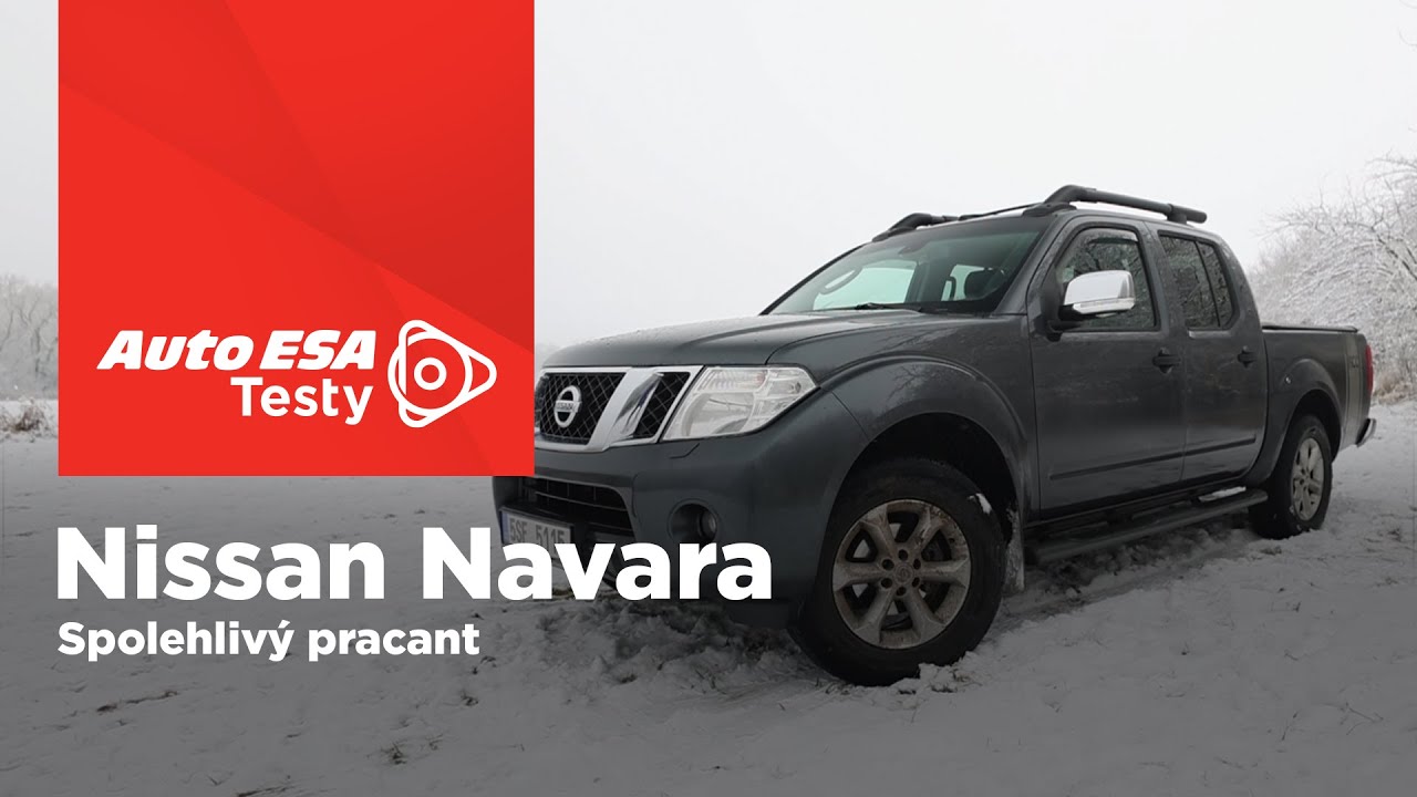 TEST: Nissan Navara - Spolehlivý pracant