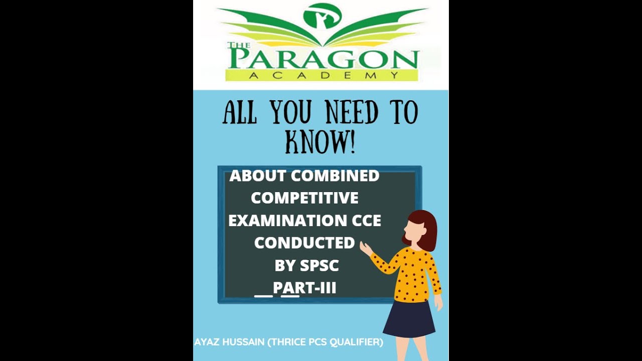 All You Need To Know| About Combined Competitive Exam| CCE| Part-III
