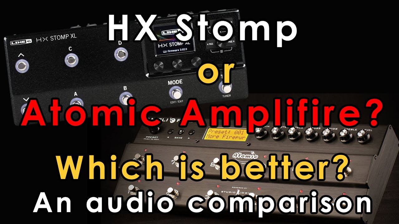 HX Stomp v Atomic Amplifire Audio comparison