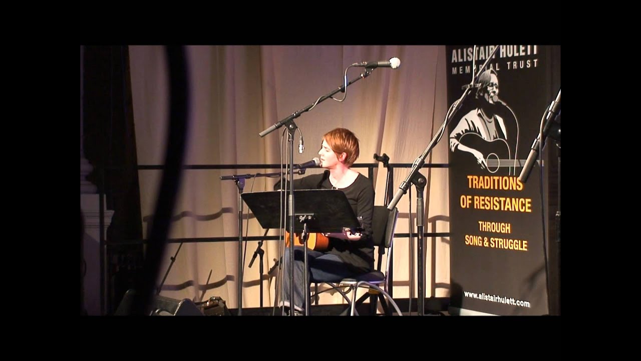Karine Polwart sings He Fades Away by Alistair Hulett
