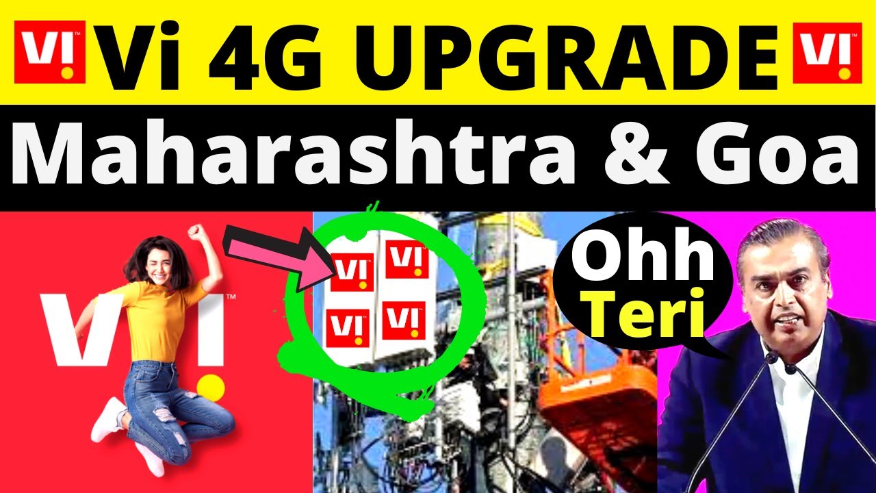 Vi 4G Network Upgrade in Maharashtra | Vi Giganet 4G Network Expansion All India 2022