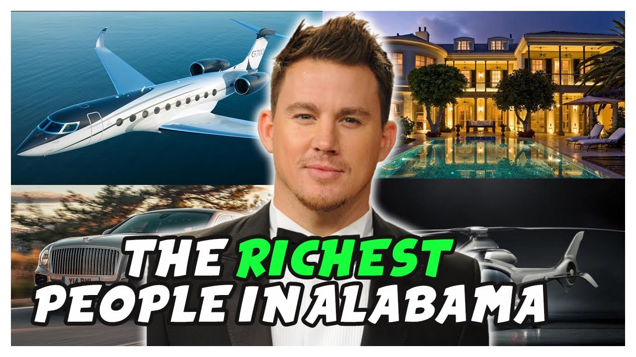 THE RICHEST PEOPLE IN THE STATE OF ALABAMA